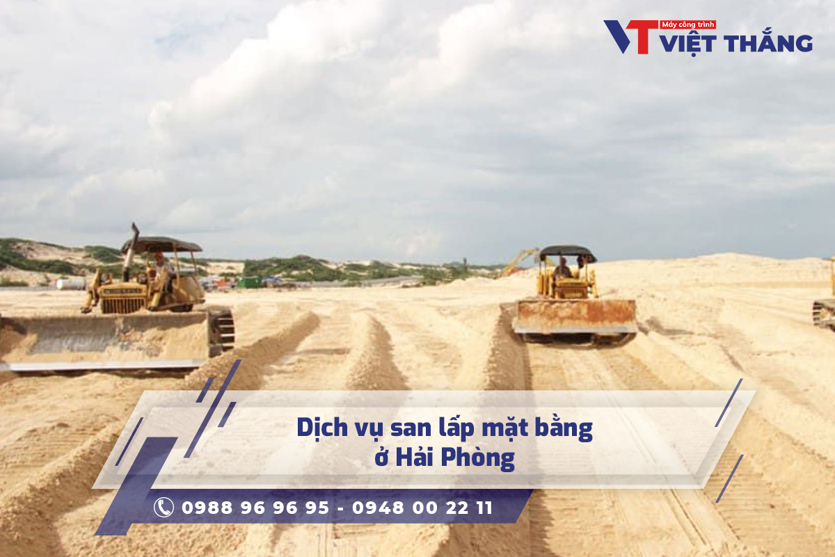 Dịch vụ san lấp mặt bằng ở Hải Phòng