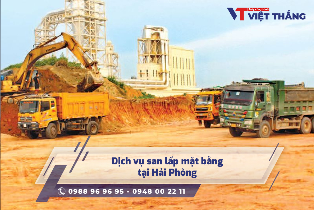 Dịch vụ san lấp mặt bằng tại Hải Phòng