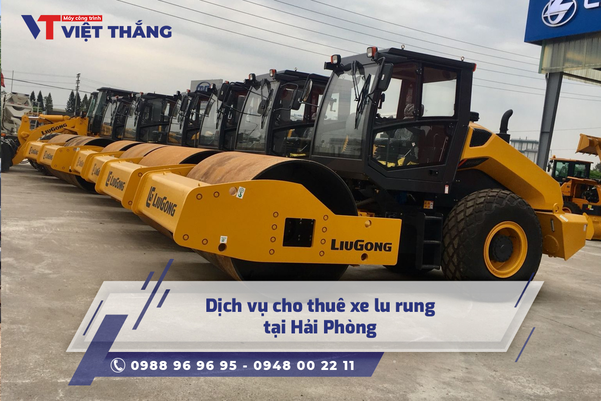 Dịch vụ cho thuê xe lu rung tại Hải Phòng