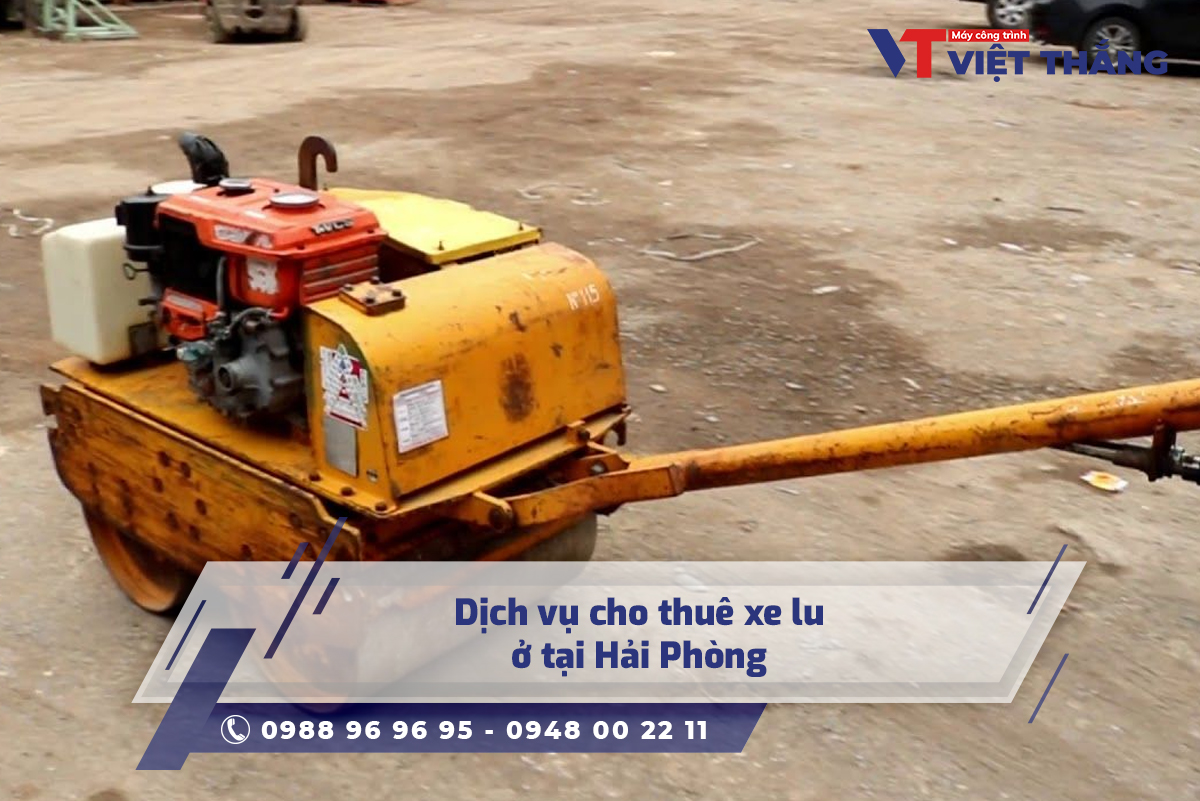 Dịch vụ cho thuê xe lu ở tại Hải Phòng