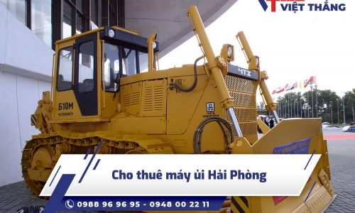 Cho thuê máy ủi Hải Phòng