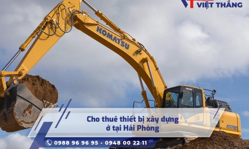 Cho thuê thiết bị xây dựng ở tại Hải Phòng