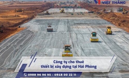 Công ty cho thuê thiết bị xây dựng tại Hải Phòng