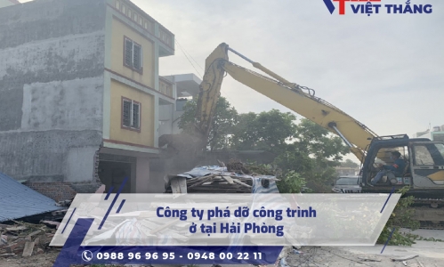 Công ty phá dỡ công trình ở tại Hải Phòng