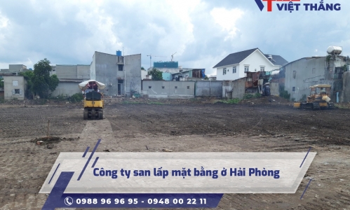 Công ty san lấp mặt bằng ở Hải Phòng