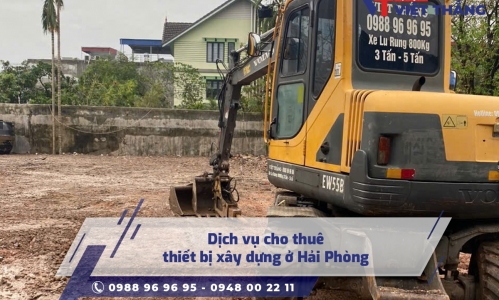 Dịch vụ cho thuê thiết bị xây dựng ở Hải Phòng